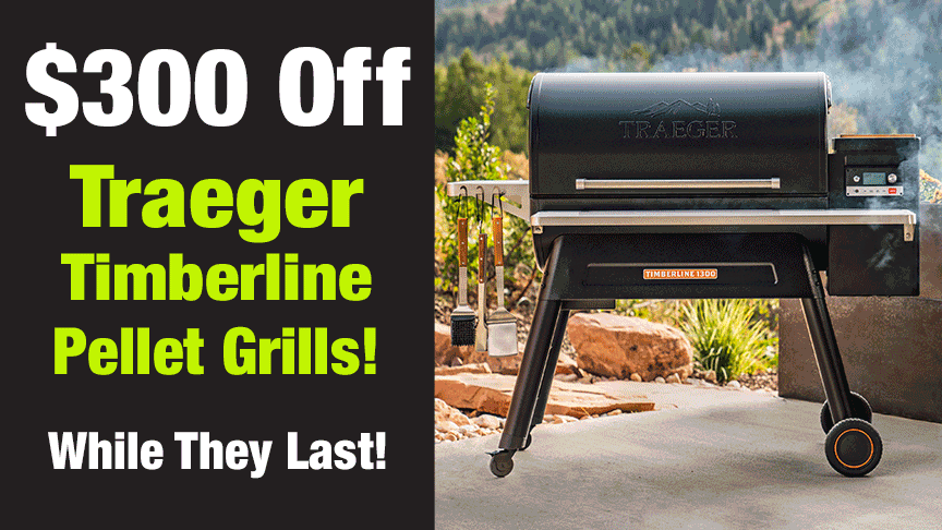 $300 OFF Traeger Timberline Pellet Grills While They Last at Benson Stone Company!